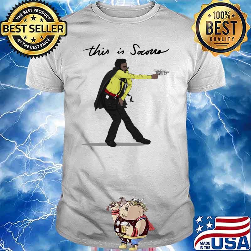 This is socorro shirt