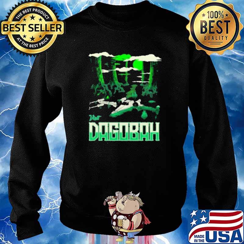 Visit Dagobah Shirt Sweater