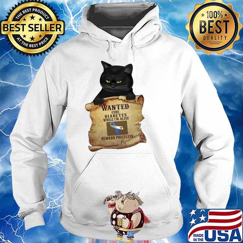 Wanted Cure Diabetes While I'm Alive Diabetes Awareness Black Cat Shirt Hoodie
