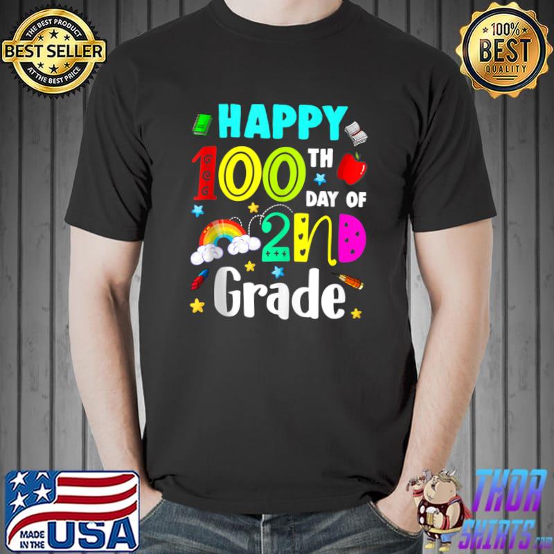 100th Day Of School Funny 100 Days Of 2nd Grade Second Grade T-s Unisex