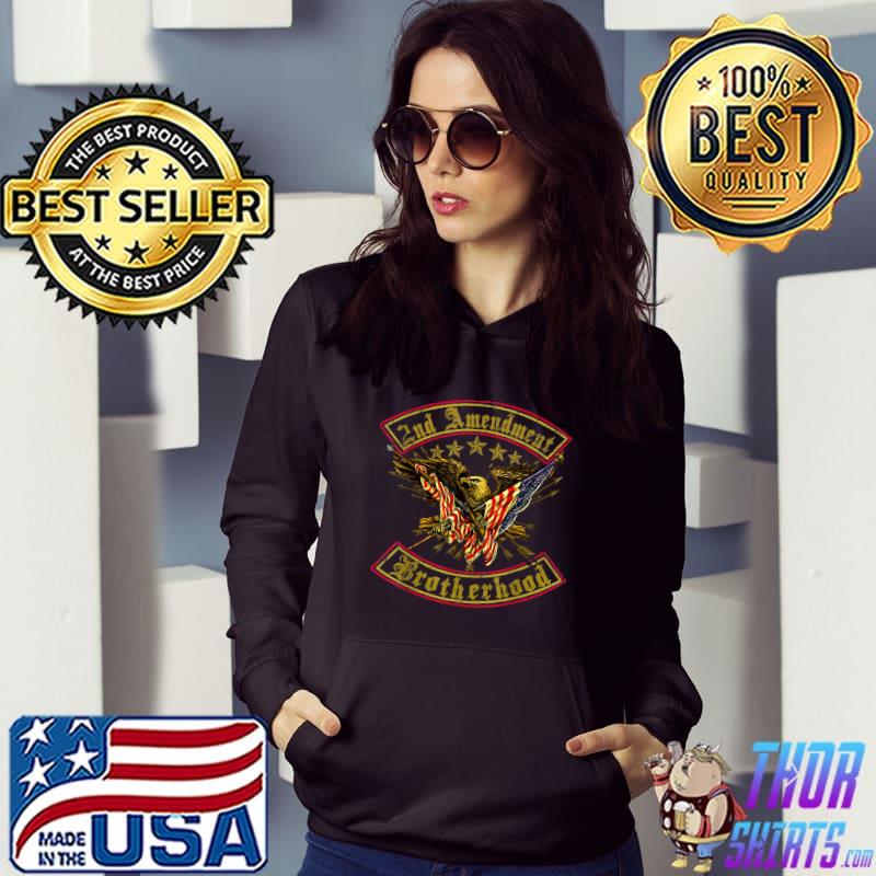 2nd Amendment Eagle Brotherhood 2020 Gun Gift T-Shirt Hoodie