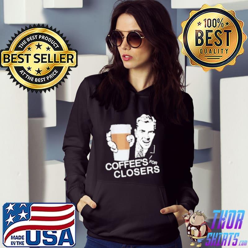 Alec Baldwin Coffee Is For Closers Shirt