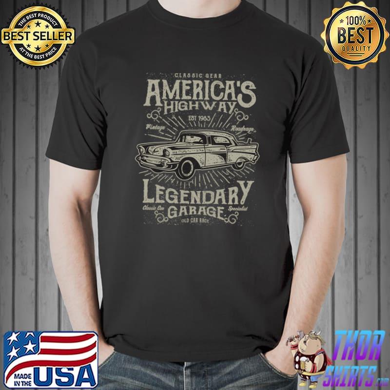 Americas Highway Legendary Garage Shirt Unisex
