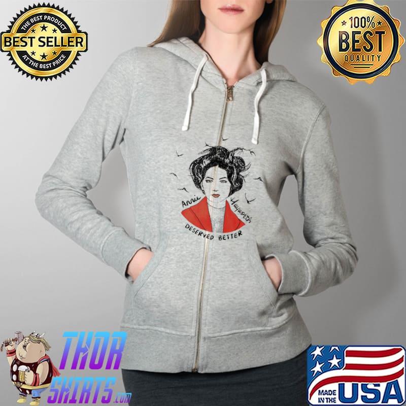 Annie Hayworth Deserved Better s Full Zip Hooded