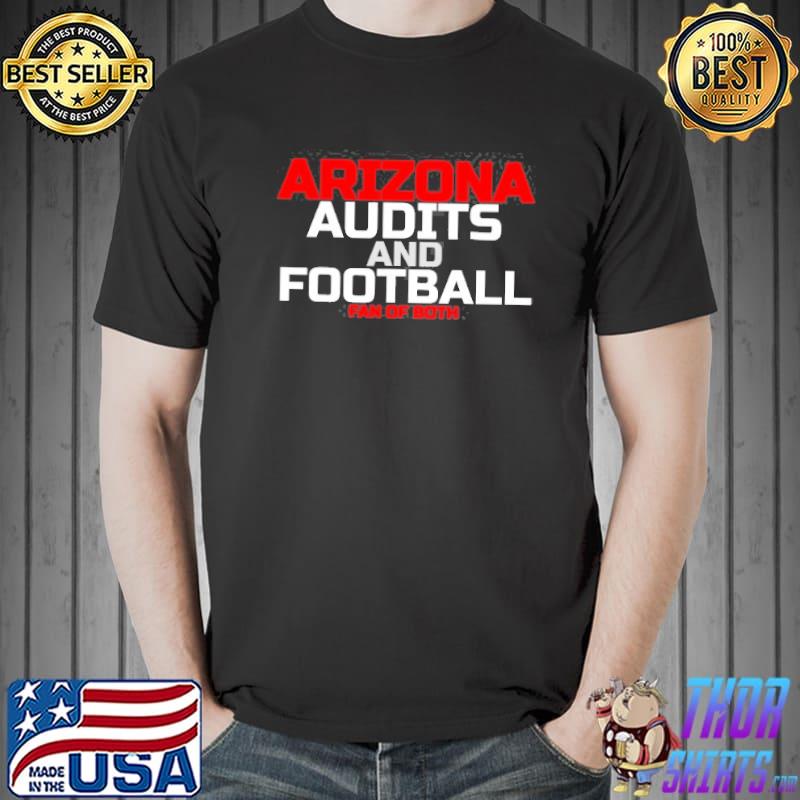 Arizona Audits And Football Fan Of Both s Unisex