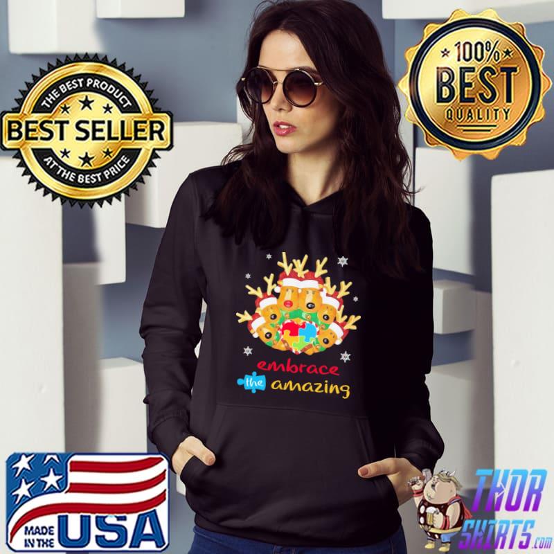 Autism Awareness Reindeer Family Embrace The Amazing Christmas Shirt