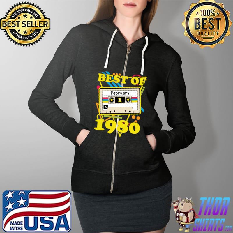 Birthday Best of February 1980 Vintage Cassette Tape T-s Full Zip Hooded