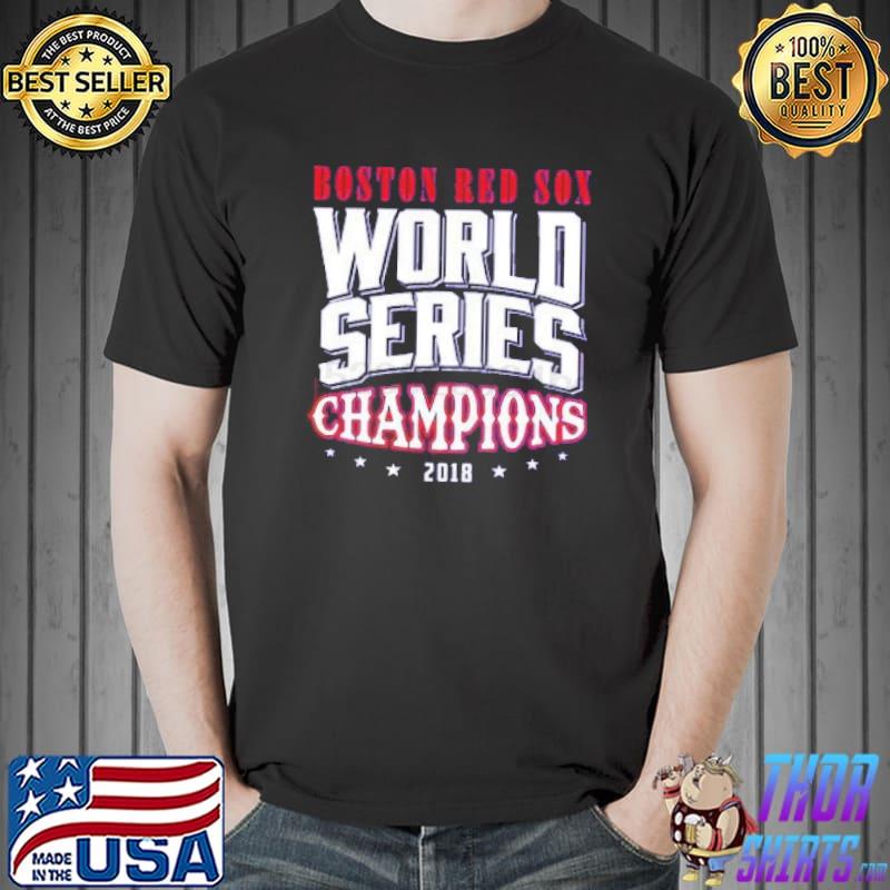 Boston Red Sox World Series Champions 2018 Shirt Unisex