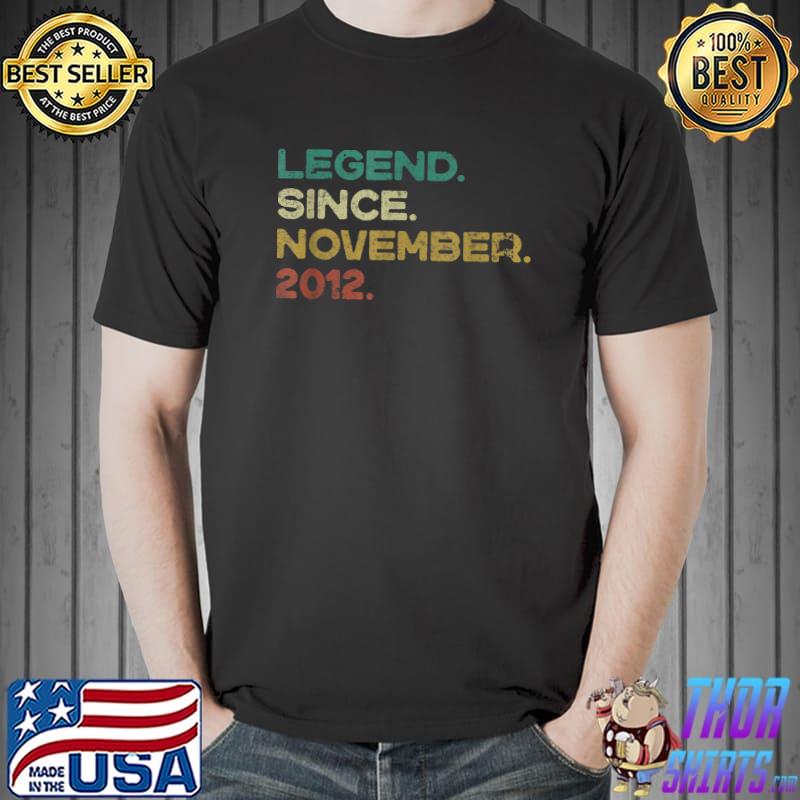 Boys Girls Legend Since November 2012 Retro 9th Birthday T-Shirt