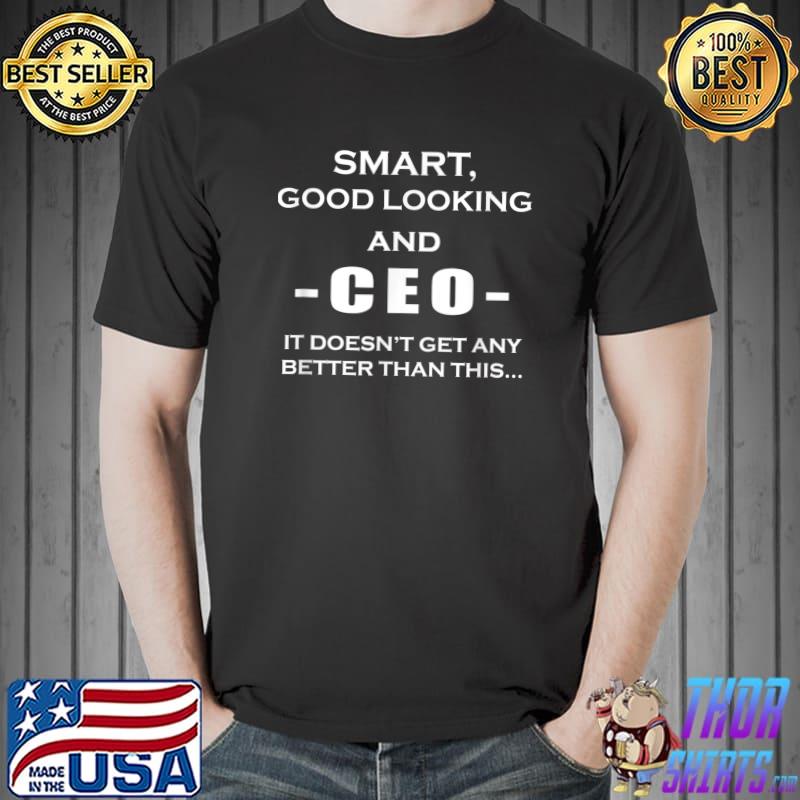 Ceo T-Shirt - Chief Executive Officer Shirt - Office Shirts Ceo T-Shirt - Chief Executive Officer Shirt - Office Shirts