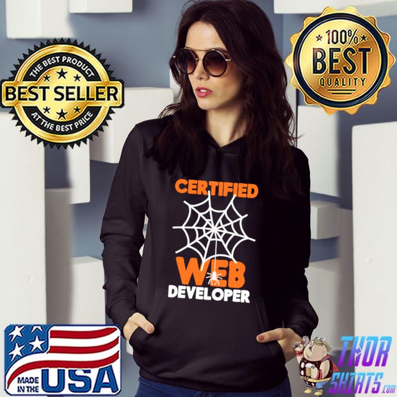 Certified Web Developer Geek Halloween Costume Alternative T-Shirt Hoodie
