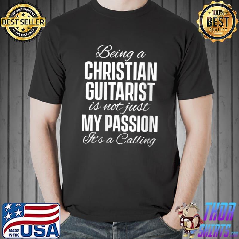 Christian Guitarist Church Worship Guitar Player T-Shirt Unisex