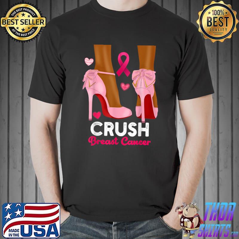 Crush Breast Cancer Pink High Heels October Afro Black Woman T-Shirt