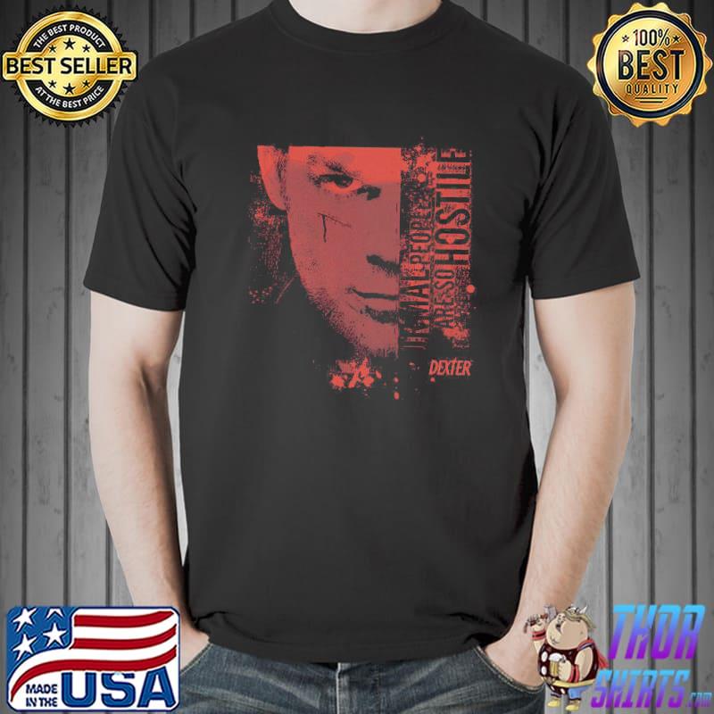 Dexter Normal People Are So Hostile Shirt Unisex