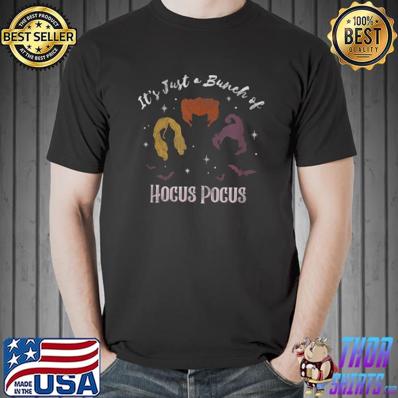 Disney Hocus Pocus Sisters It's Just A Bunch Of Hocus Pocus T-Shirt Unisex
