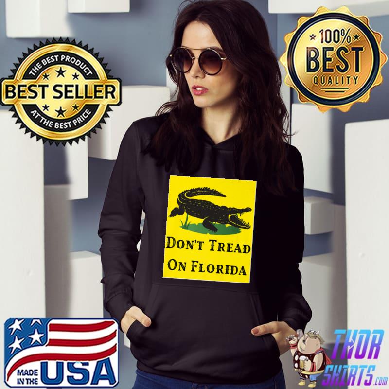Don't Tread On Florida, Ron DeSantis Premium T-Shirt Hoodie