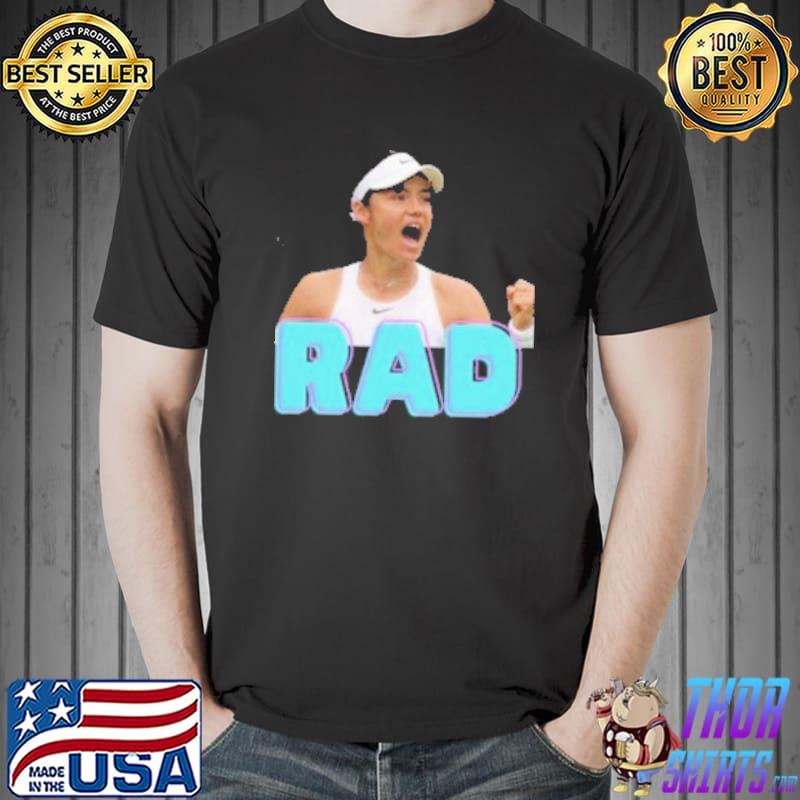 Emma Raducanu RAD Tennis Shirt Unisex