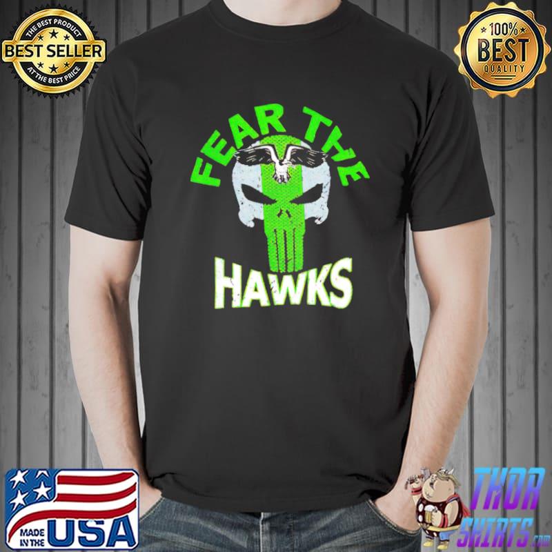 Fear the hawks football skull shirt