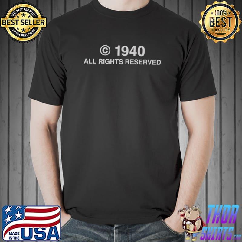 Funny Birth Year 1940 Copyright Symbol Created 1940 Birthday Premium T-Shirt