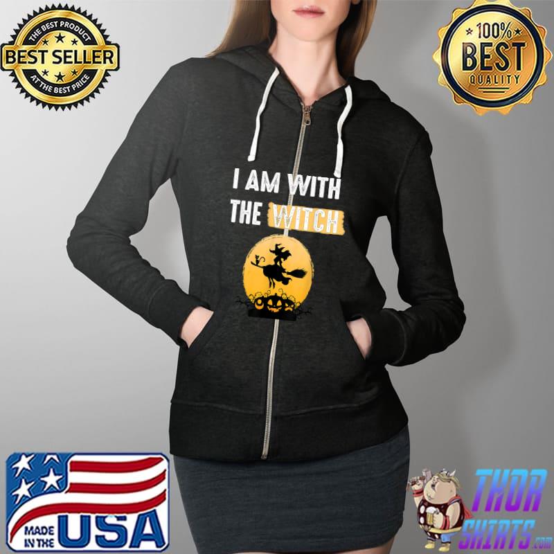 Funny Halloween 2021 Matching Costume I Am With The Witch T-Shirt Full Zip Hooded