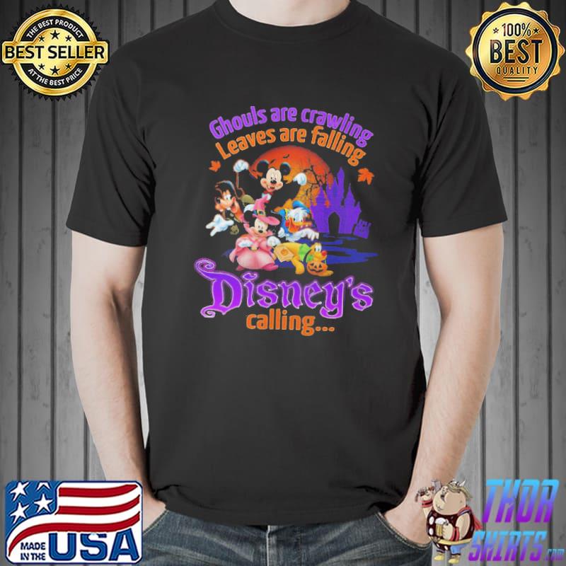 Ghouls Are Crawling Leaves Are Falling Disney’s Calling Mickey Mouse Minnie Donald Shirt Unisex