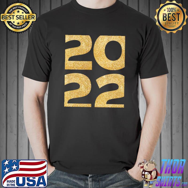 Happy New Year 2022 New Years Eve Party T-Shirt
