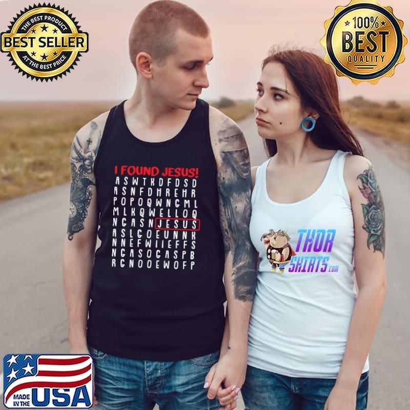 I Found Jesus Christmas Funny Religious Faith Christian T-s Tank Top
