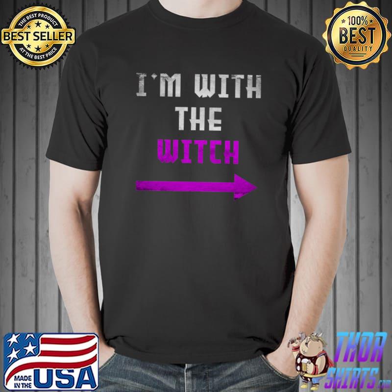 I'm With The Witch Funny Couple Wizards Halloween Costume T-shirt
