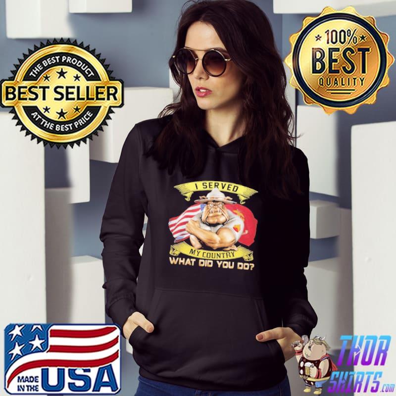 I Served My Country What Did You Do America Flag Shirt Hoodie