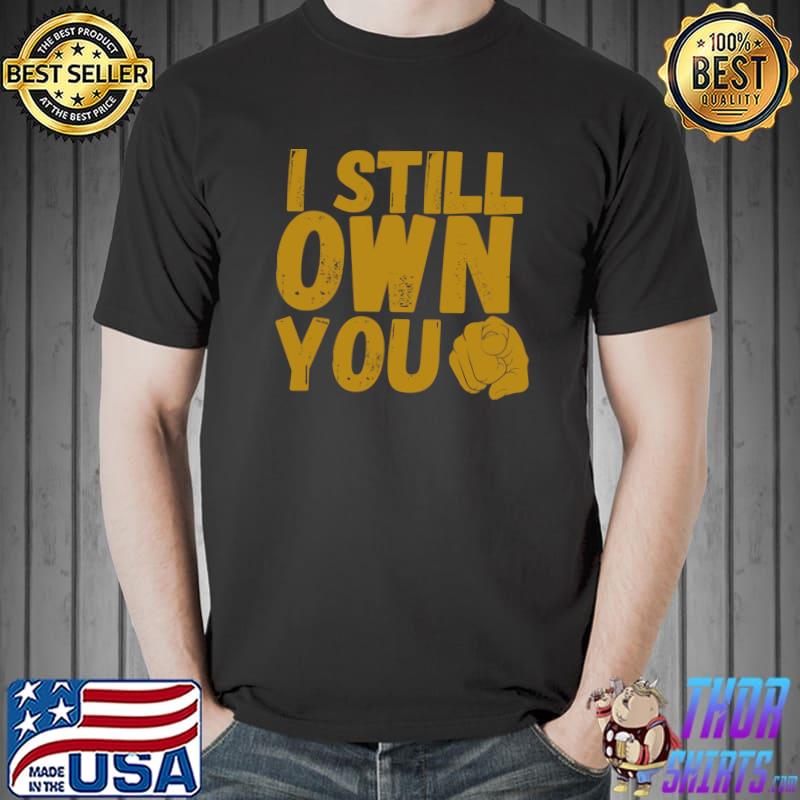 Aaron Rodgers Green Bay Packers I Still Own You T-Shirt - Trends Bedding