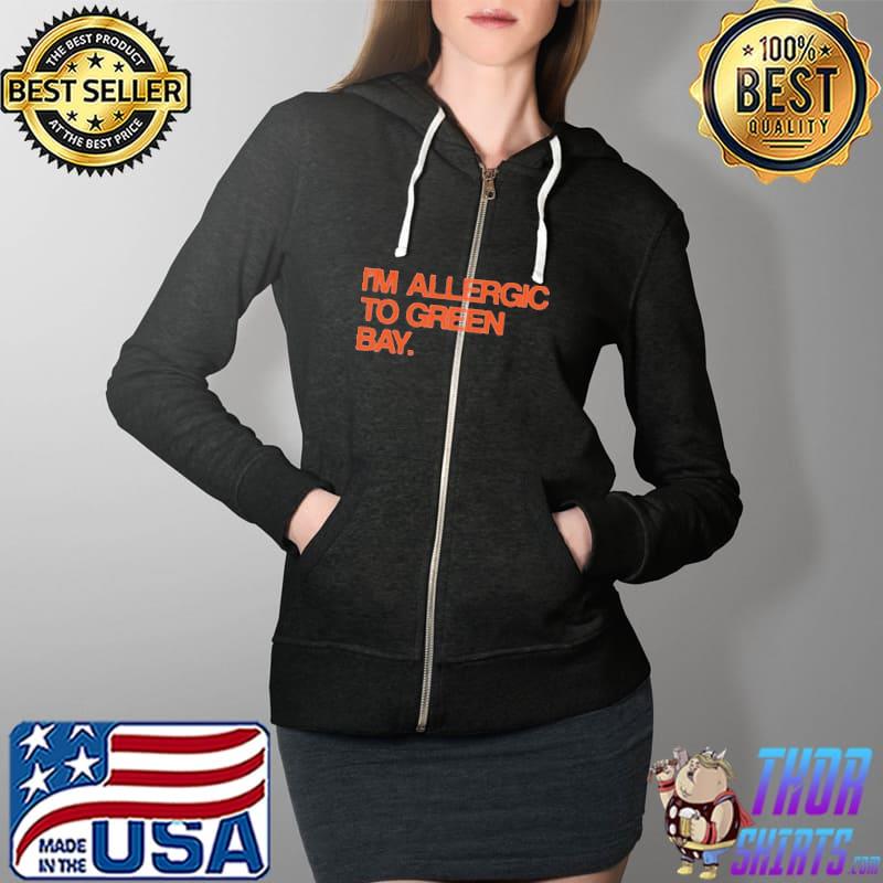 I’m Allergic To Green Bay Shirt Full Zip Hooded