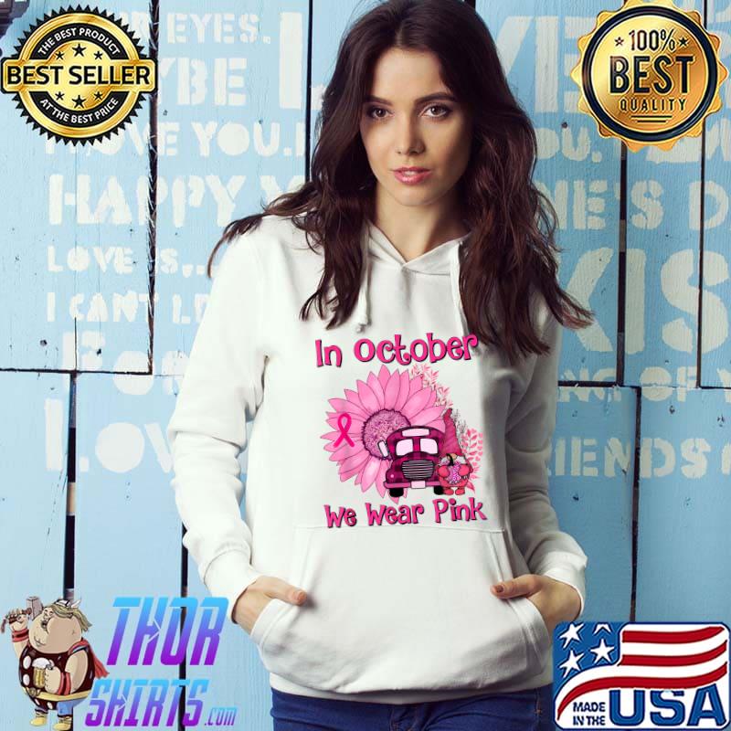 In October We Wear Pink Gnome Truck Breast Cancer Awareness T-Shirt