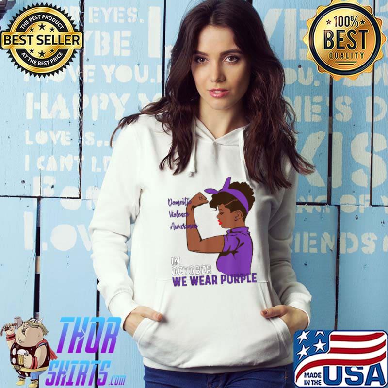 In October We Wear Purple Domestic Violence Awareness Month T-Shirt