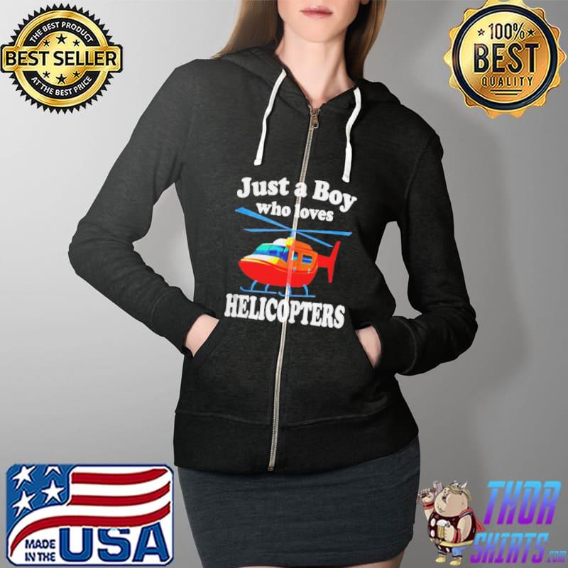 Just a boy who loves helicopters s Full Zip Hooded