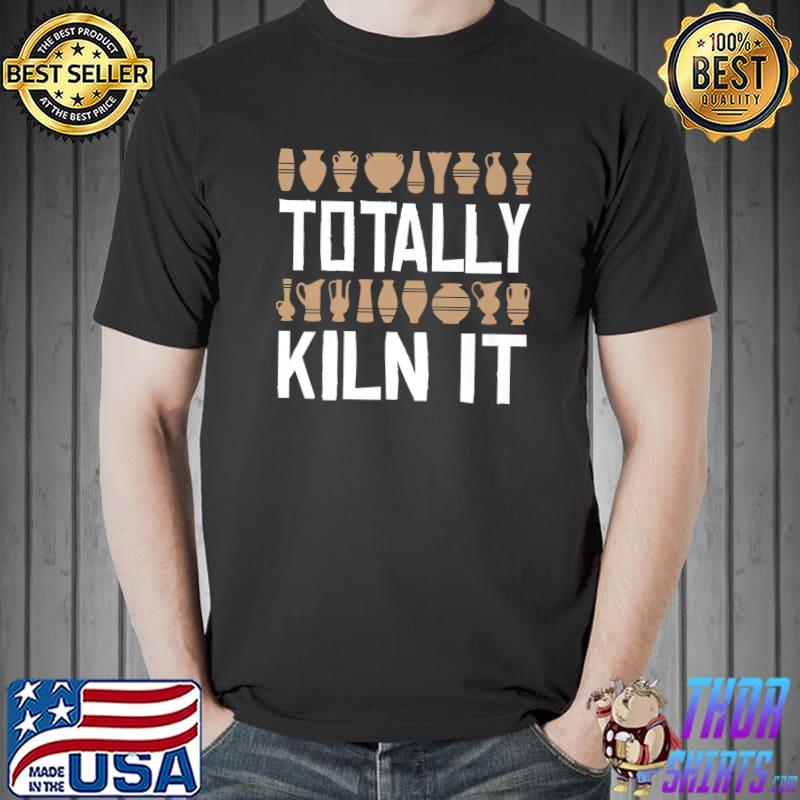 Kiln Ceramics Pot For Crafter Ceramic Artist Premium T-Shirt