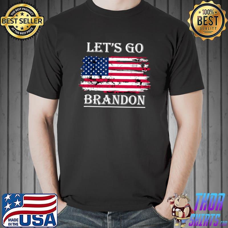 Let's Go Brandon Conservative Anti Liberal USA Flag JB Chant T-Shirt Unisex
