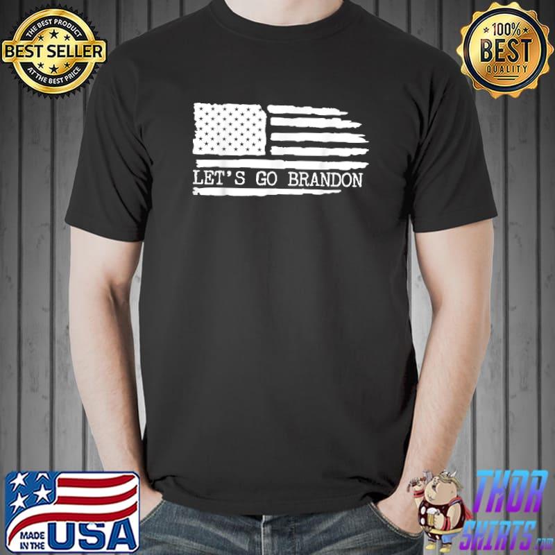 Let's Go Brandon Flag Sunglasses T-Shirt