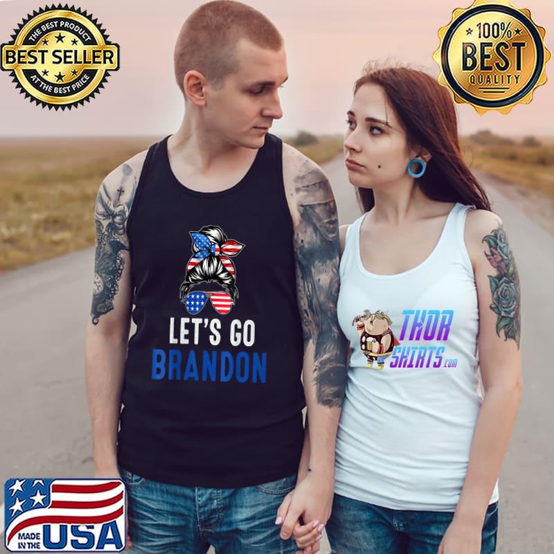 Let's Go Brandon Messy Bun America Flag girl T-Shirt Tank Top