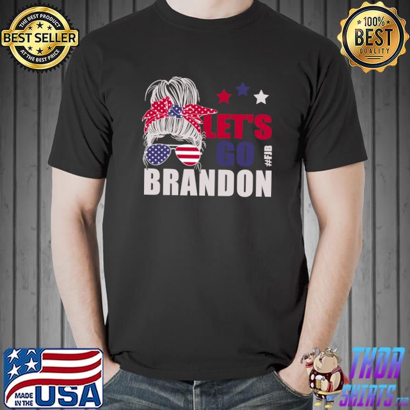 Let's Go Brandon Messy US Bun Pullover Hoodie Unisex