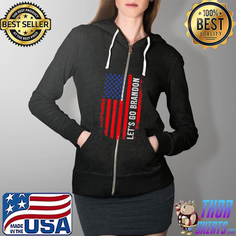 Let's Go Brandon US Flag T-Shirt Full Zip Hooded