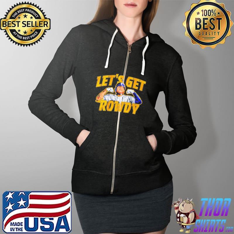 Let’s Get Rowdy Tellez Milwaukee Brewers s Full Zip Hooded