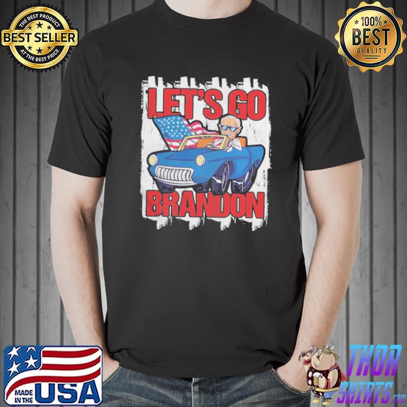 Let’s Go Brandon Brandon Chant Impeach 46 Joe Biden Riding Car Shirt Unisex