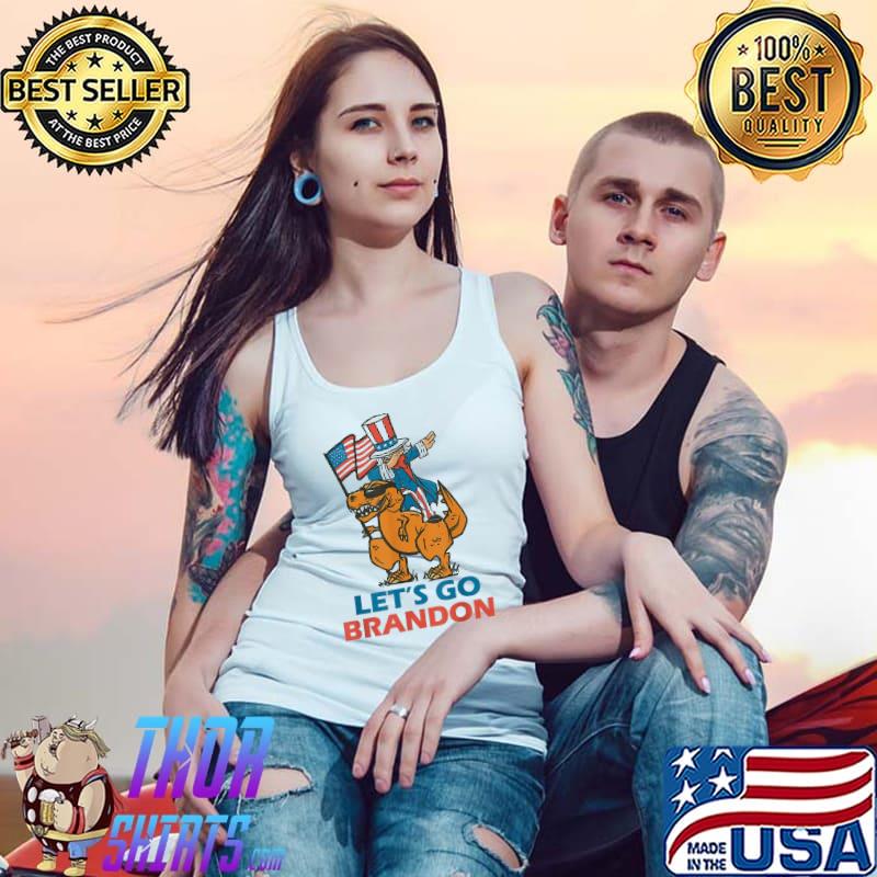 Let’s Go Brandon Dabbing Trex Uncle Sam 2021 T Rex America Flag Shirt Tank Top