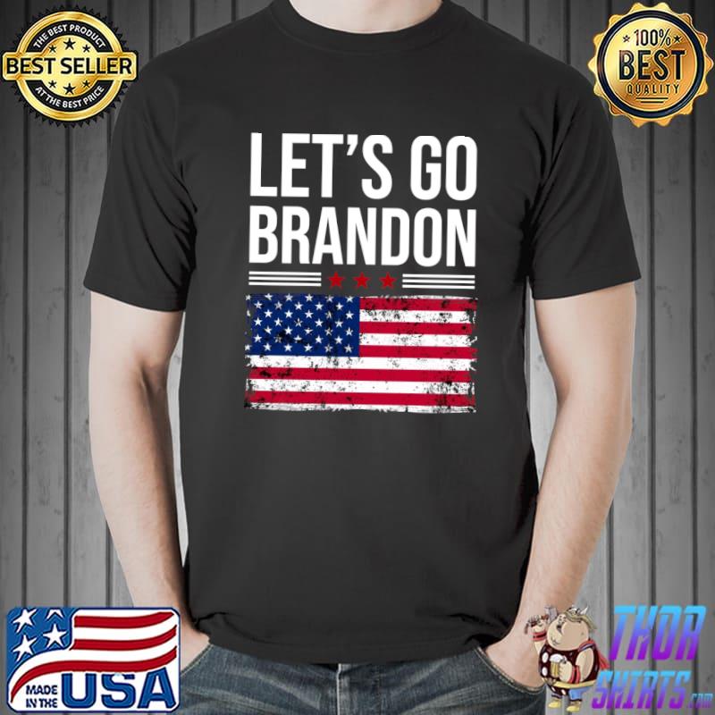 Lets Go Brandon - Funny anti liberal saying T-Shirt Unisex