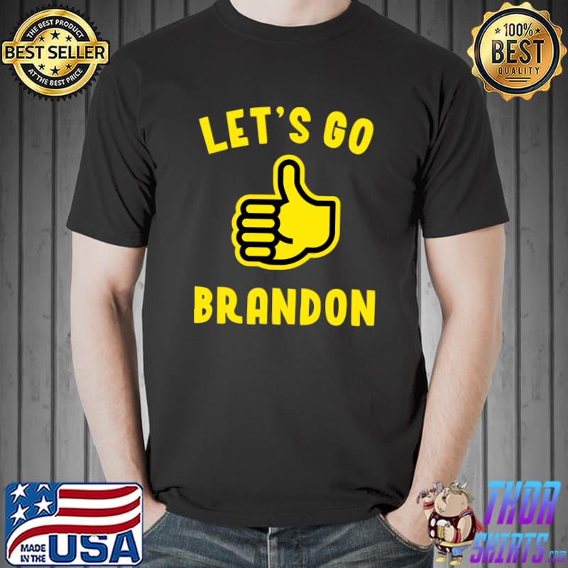 Let's Go Brandon Funny F Joe Biden Sports Fan Chant T-Shirt Unisex