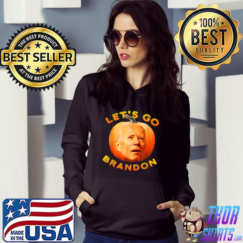 Lets Go Brandon Let's Go Brandon Funny Anti Joe Biden T-Shirt