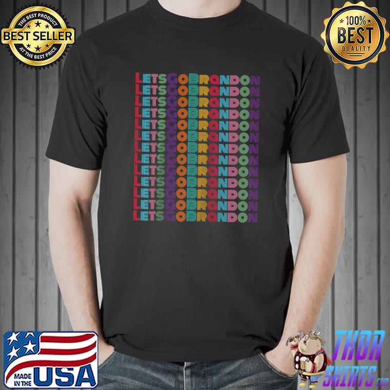 Let's Go Brandon Multi Colorful Conservative Funny Gift Idea Raglan Baseball T-shirt
