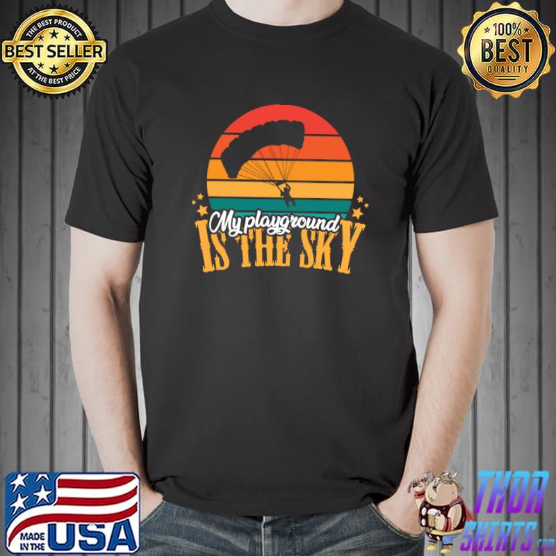 My playgroud is the sky - funny paragliding and paraglider T-Shirt Unisex