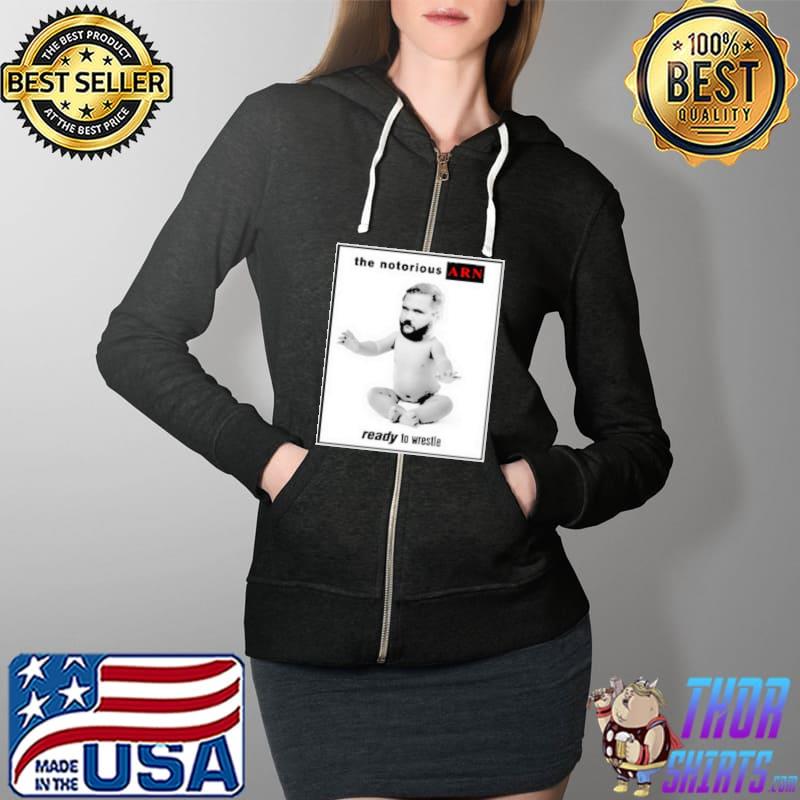 Notorious arn ready to wrestle s Full Zip Hooded