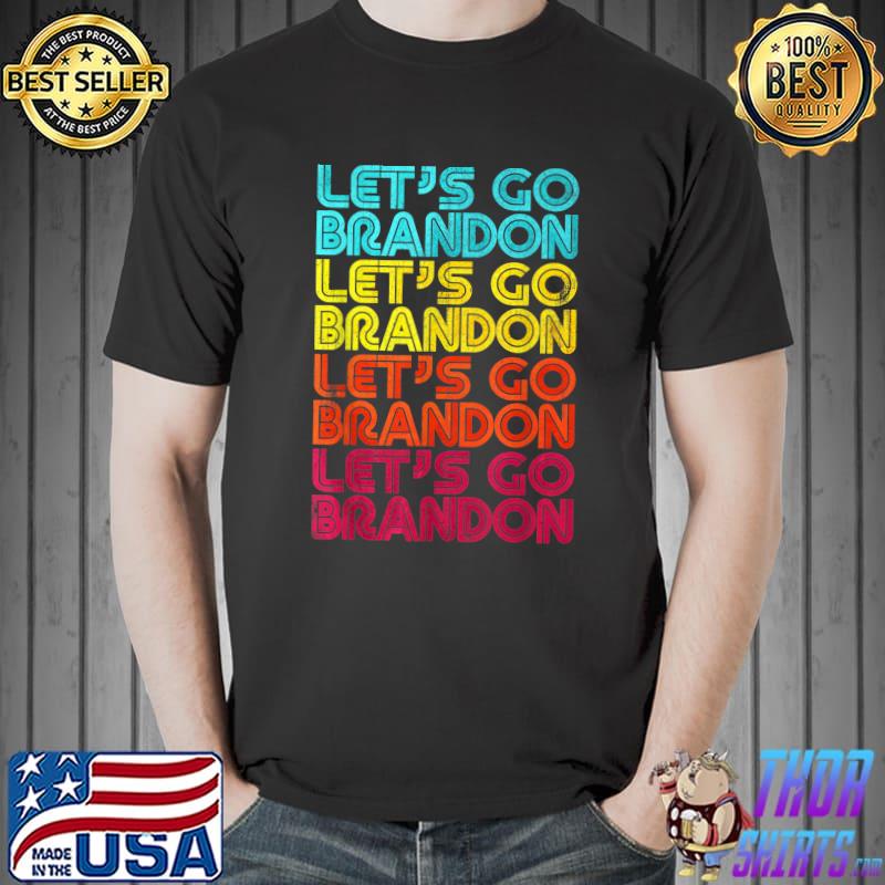 Official Let's go Brandon T-Shirt Unisex